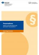 Titelblatt Feuerwehren (DGUV Regel 105-049) zur Konkretisierung